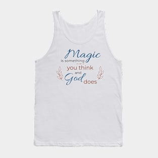 Inspirational positive spiritual quote typography Tank Top